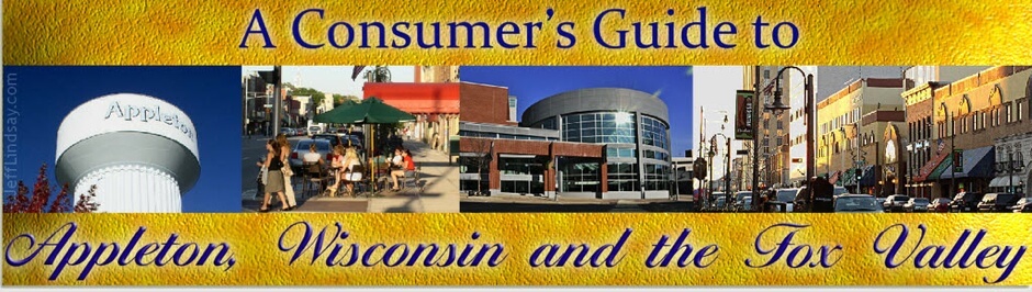 A Consumers Guide to Appleton, Wisconsin and the surrounding Fox Valley. A service of JeffLindsay.com